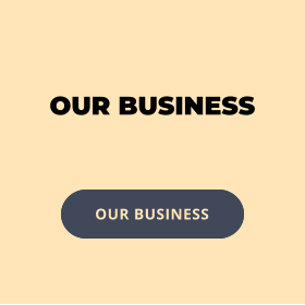 OUR BUSINESS OUR BUSINESS BEST BUSINESS FOR OUR CLIENTS OUR BUSINESS